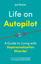 Life on Autopilot