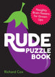 Book cover of: Rude Puzzle Book. By: Richard COX