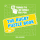 52 Things to Do While You Poo: The Rugby Puzzle Book, Sporty Puzzles, Activities and Trivia to Keep You Occupied: A Funny Bathroom Activity Book for Rugby Fans 9781787835559 Hugh Jassburn