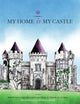 Book cover of: My Home is My Castle