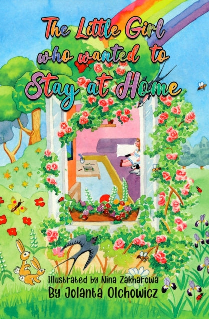 Book cover of: Little Girl Who Wanted to Stay at Home