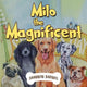 Book cover of: Milo the magnificent