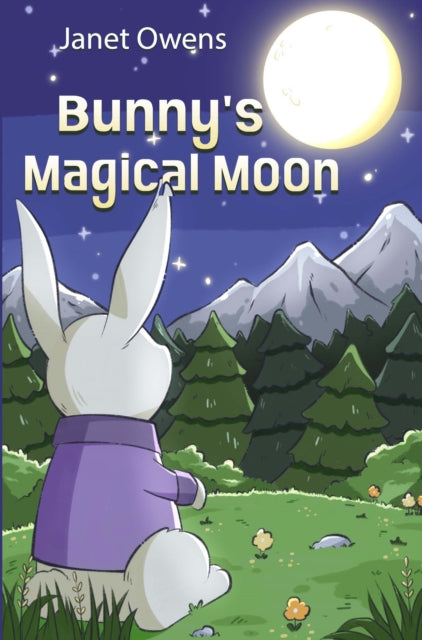 Book cover of: Bunny's Magical Moon
