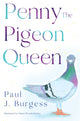 Book cover of: Penny The Pigeon Queen