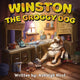 Book cover of: Winston the Groggy Dog