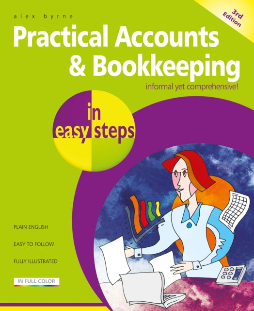 Practical Accounts & Bookkeeping in easy steps 9781787910263 Alex Byrne