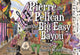 Book cover of: Pierre the Pelican in the Big Easy Bayou