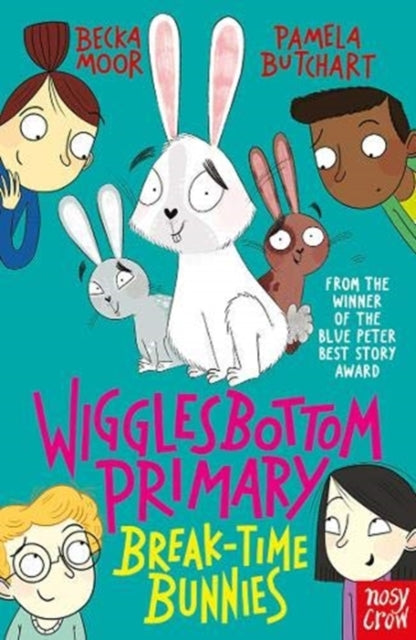 Wigglesbottom Primary: Break-Time Bunnies 9781788001236 BUTCHART, PAMELA