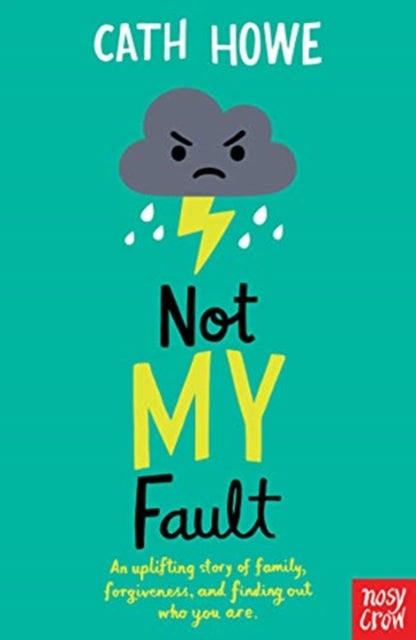 Not My Fault 9781788002868 Cath Howe