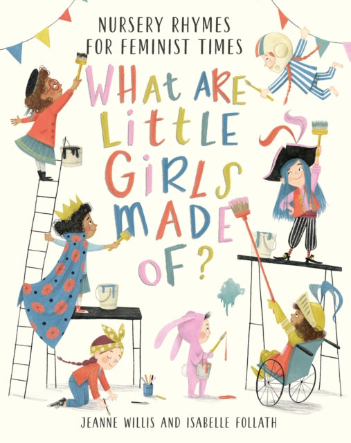 What Are Little Girls Made of? 9781788004466 Jeanne Willis
