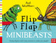 Axel Scheffler's Flip Flap Minibeasts 9781788006637 SCHEFFLER, AXEL