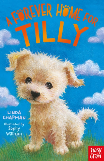 Book cover of: Forever Home for Tilly. By: Linda Chapman