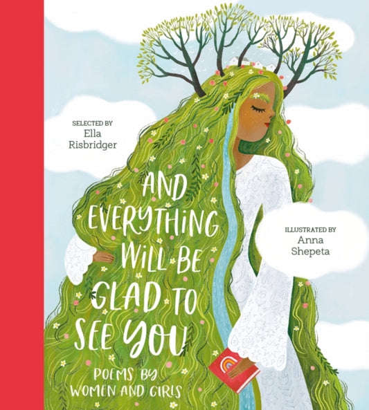 And Everything Will Be Glad to See You 9781788009218 Anna Shepeta