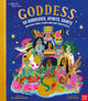 British Museum: Goddess: 50 Goddesses, Spirits, Saints and Other Female Figures Who Have Shaped Belief 9781788009959 Sarah Walsh