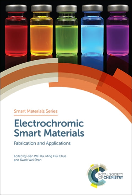 Book cover of: Electrochromic Smart Materials. By: Ming Hui Chua