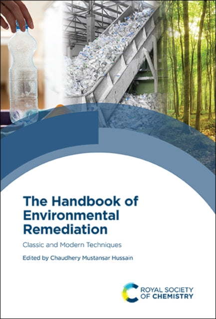 Book cover of: Handbook of Environmental Remediation. By: Teresa Castelo-Grande