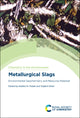 Book cover of: Metallurgical Slags. By: Nadine M. Piatak