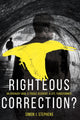 Book cover of: Righteous Correction?. By: Simon J Stephens