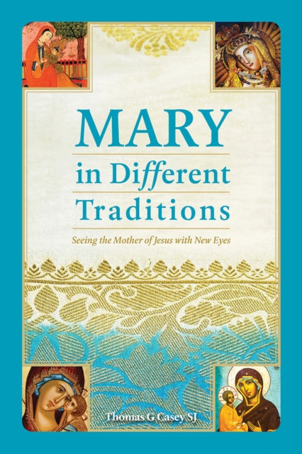 Book cover of: Mary in Different Traditions