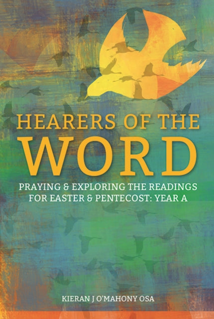 Book cover of: Hearers of the Word. By: Kieran O'Mahony