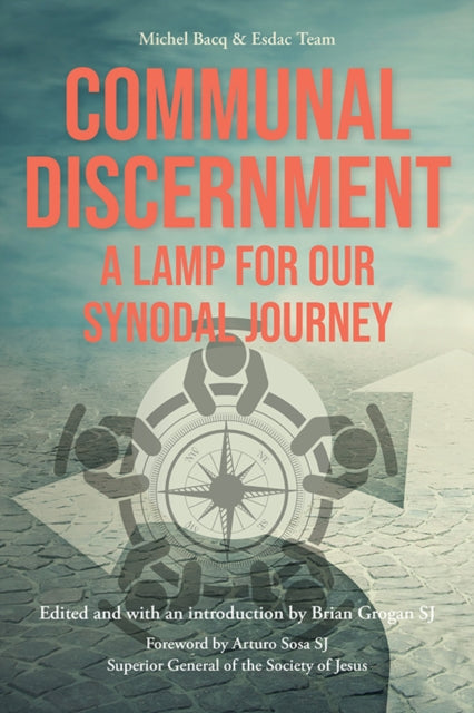 Book cover of: Communal Discernment. By: Brian Grogan
