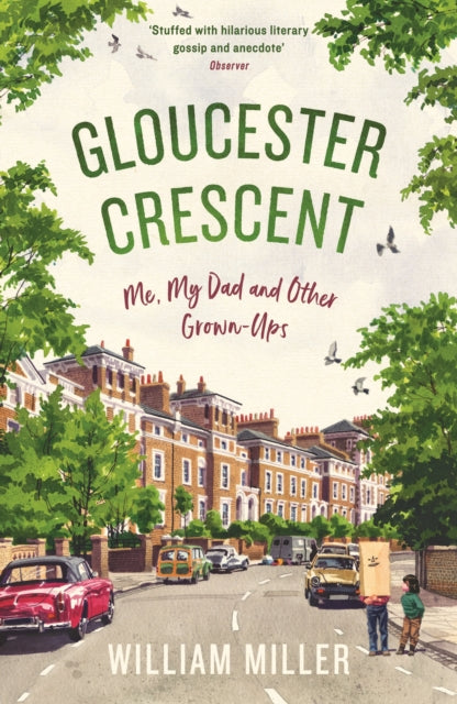 Book cover of: Gloucester Crescent. By: Miller, William