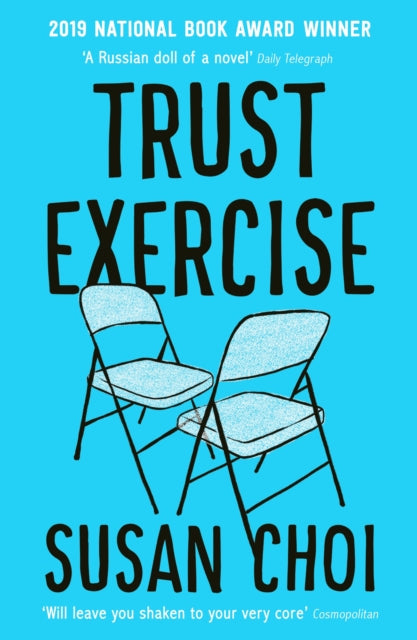 Book cover of: Trust Exercise. By: Susan Choi