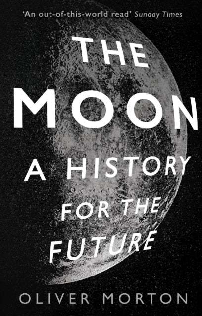 Book cover of: Moon. By: Oliver Morton