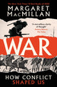 Book cover of: War. By: Margaret Olwen Macmillan