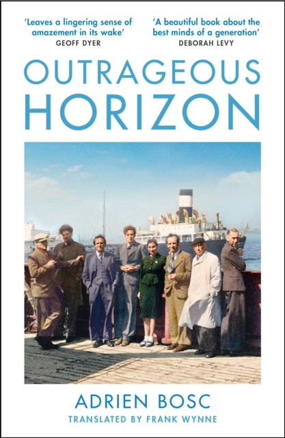 Book cover of: Outrageous Horizon. By: Adrien Bosc