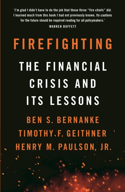 Book cover of: Firefighting. By: Ben S. Bernanke
