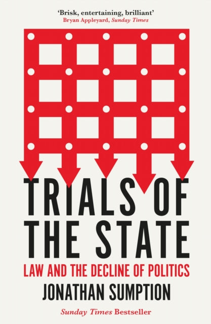 Book cover of: Trials of the State. By: Jonathan Sumption