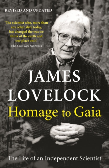 Book cover of: Homage to Gaia. By: James Lovelock