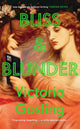 Book cover of: Bliss & Blunder. By: Victoria Gosling