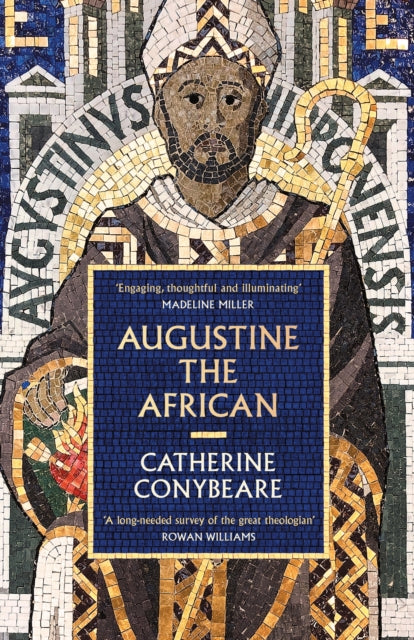 Augustine the African 9781788167505 Catherine Conybeare