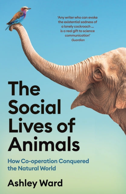 Book cover of: Social Lives of Animals. By: Ashley Ward