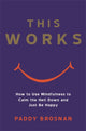 Book cover of: This Works. By: Paddy Brosnan