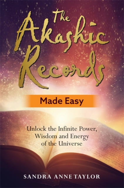 Book cover of: Akashic Records Made Easy. By: Sandra Anne Taylor