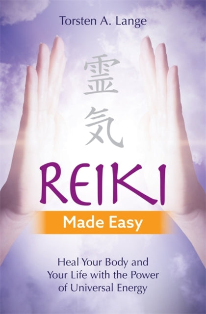 Book cover of: Reiki Made Easy. By: Torsten A. Lange
