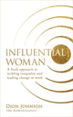 Book cover of: Influential Woman. By: Dion Johnson