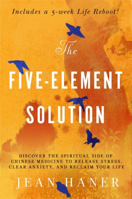 Book cover of: Five-Element Solution. By: Jean Haner