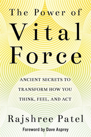 The Power of Vital Force