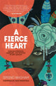 Book cover of: Fierce Heart. By: Spring Washam