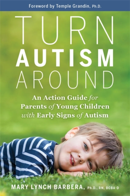 Book cover of: Turn Autism Around. By: Mary Barbera