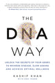 Book cover of: DNA Way. By: Kashif Khan