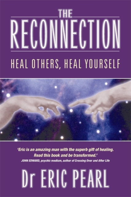 Book cover of: Reconnection. By: Eric Pearl