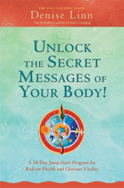 Unlock the Secret Messages of Your Body!