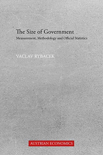Book cover of: Size of Government. By: Vaclav Rybacek