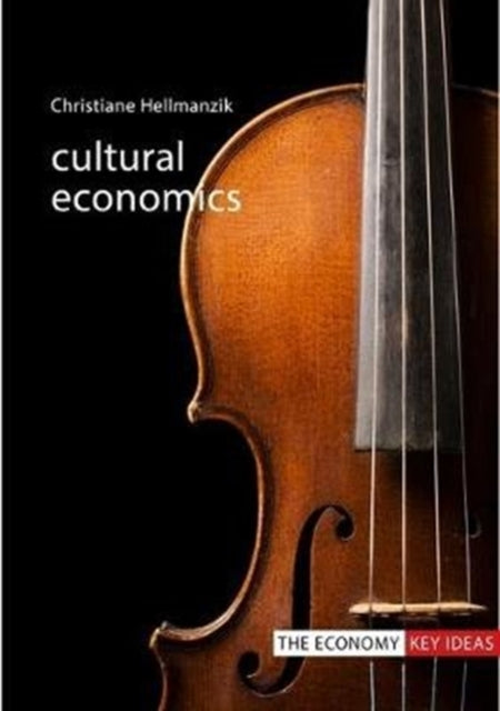Book cover of: Cultural Economics. By: HELLMANZIK