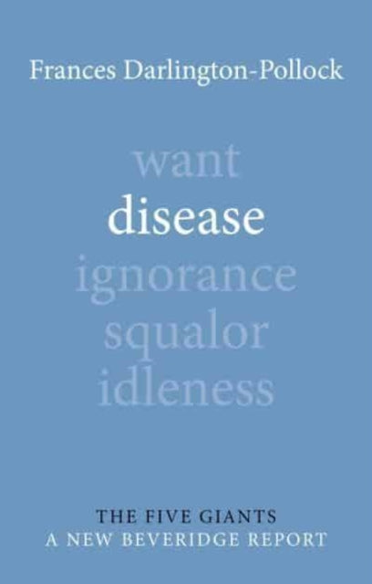 Book cover of: Disease. By: Frances Darlington-Pollock